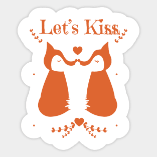 lets kiss Sticker